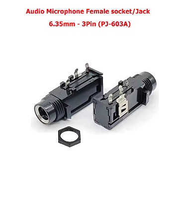 Audio Microphone Female socket/Jack - 6.35mm -Mono- 3Pin (PJ-603A)