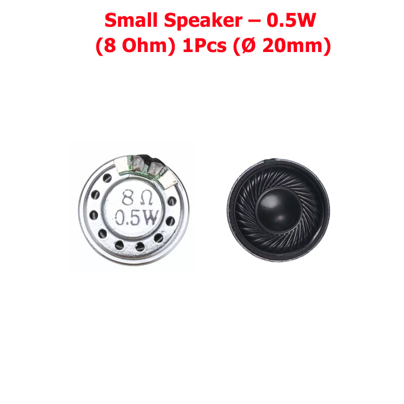 Small Speaker – 0.5W (8 Ohm) 1Pcs (Ø 20mm)
