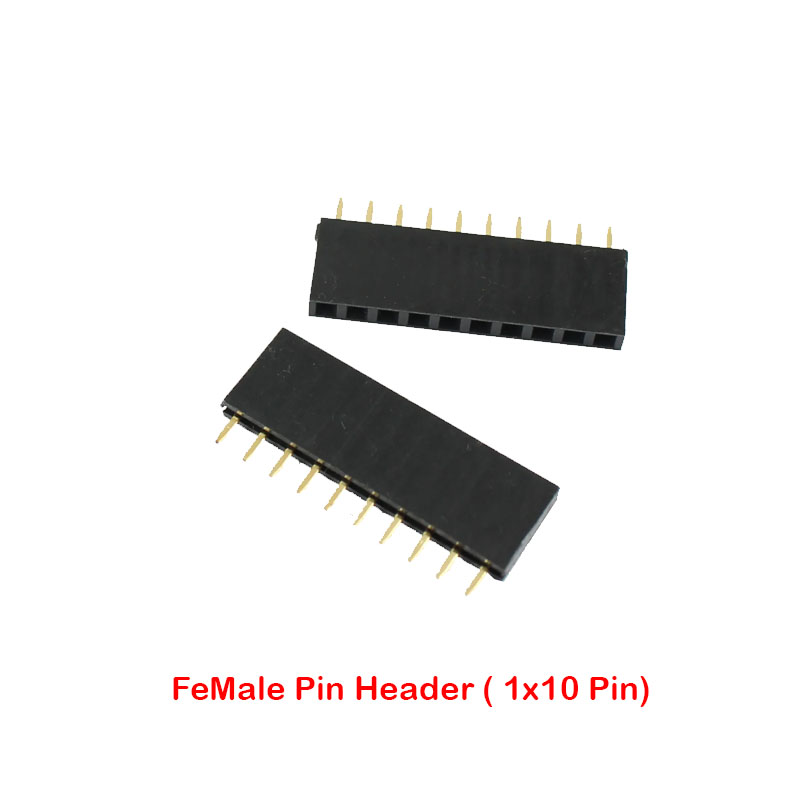 Single FeMale Pin Header Straight (1x10 Pin - 2.54mm)
