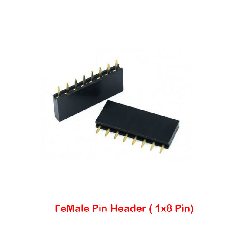 Single FeMale Pin Header Straight (1x8 Pin - 2.54mm)