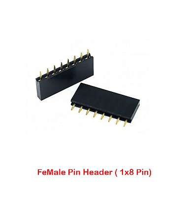 Single FeMale Pin Header Straight (1x8 Pin - 2.54mm)