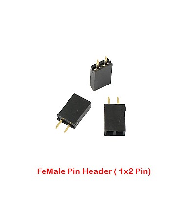 Single FeMale Pin Header Straight (1x2Pin - 2.54mm)