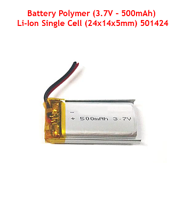 Battery Polymer (3.7V – 500mAh) Li-Ion Single Cell (24x14x5mm) 501424