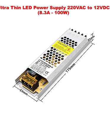 Ultra Thin LED Power Supply 220VAC to 12VDC (8.3A - 100W)