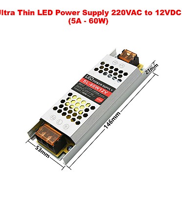 Ultra Thin LED Power Supply 220VAC to 12VDC (5A - 60W)