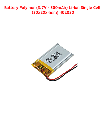 Battery Polymer (3.7V – 350mAh) Li-Ion Single Cell (30x20x4mm) 402030