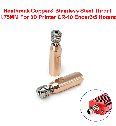 Heatbreak Copper& Stainless Steel Throat 1.75MM For 3D Printer CR-10 Ender3/5 Hotend