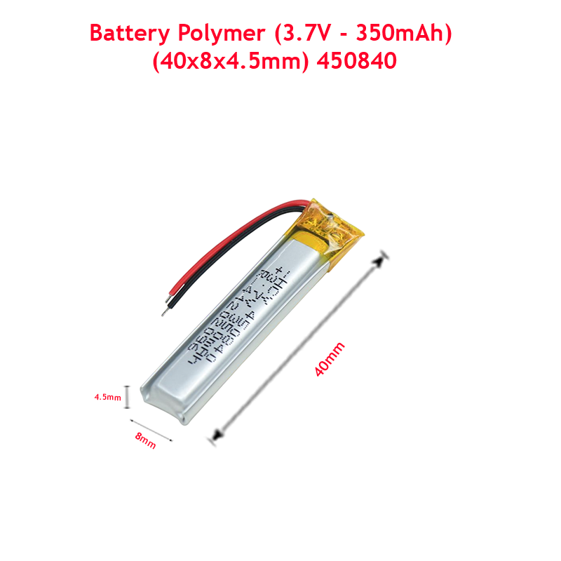 Battery Polymer (3.7V – 350mAh) Li-Ion Single Cell (40x8x4.5mm) 450840