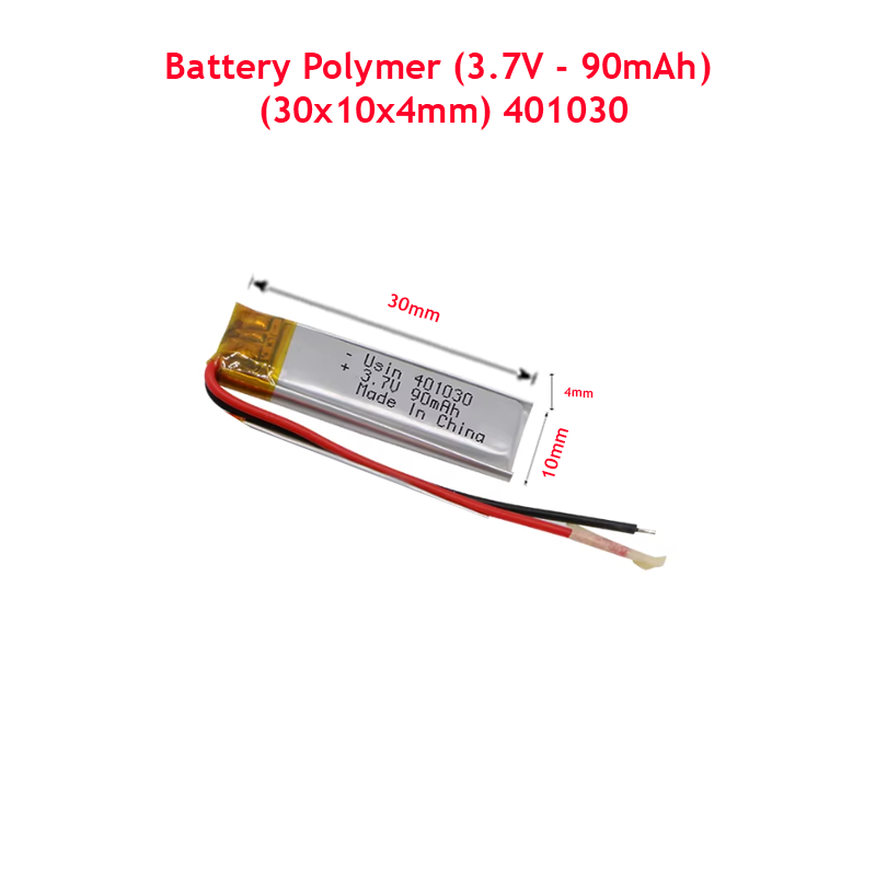 Battery Polymer (3.7V - 90mAh) Li-Ion Single Cell (30x10x4mm) 401030