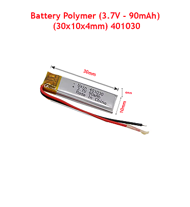 Battery Polymer (3.7V - 90mAh) Li-Ion Single Cell (30x10x4mm) 401030