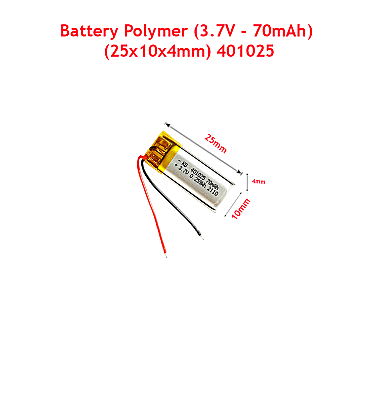 Battery Polymer (3.7V - 70mAh) Li-Ion Single Cell (25x10x4mm) 401025