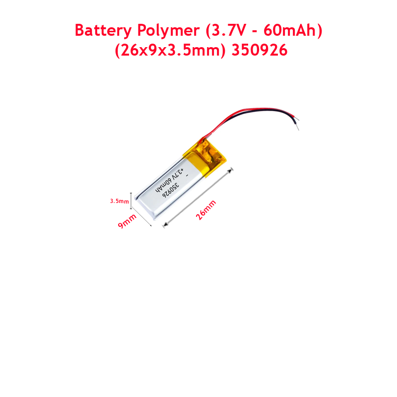 Battery Polymer (3.7V - 60mAh) Li-Ion Single Cell (26x9x3mm) 350926