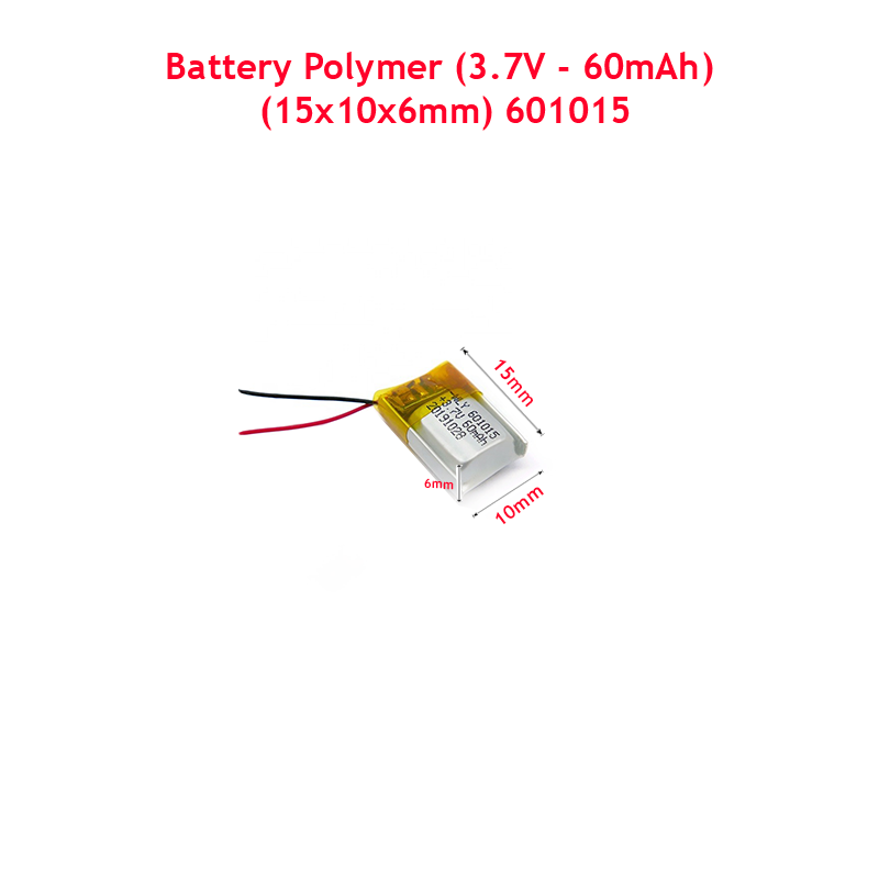 Battery Polymer (3.7V - 60mAh) Li-Ion Single Cell (15x10x6mm) 601015