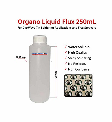 Organo Liquid Flux 250mL for Dip/Wave Tin Soldering Applications and Flux Sprayers