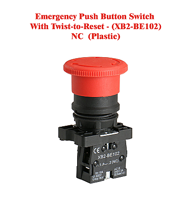 Emergency Push Button Switch With Twist-to-Reset - (XB2-BE102) NC  (Plastic)