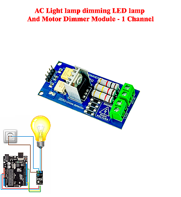 AC Light lamp dimming LED lamp and Motor Dimmer Module - 1Channel - Control using 3.3V/5V logic