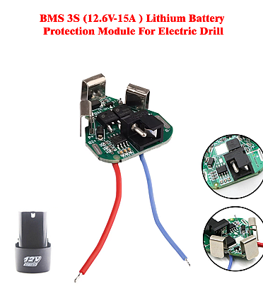 BMS 3S (12.6V-15A ) Lithium Battery Protection Module For Electric Drill