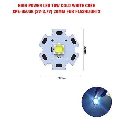 High Power LED 10W Cold White CREE XPE-6500K (3V-3.7V) 20mm For Flashlights