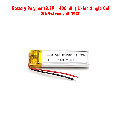 Battery Polymer (3.7V – 400mAh) Li-Ion Single Cell (30x9x4mm) 400930