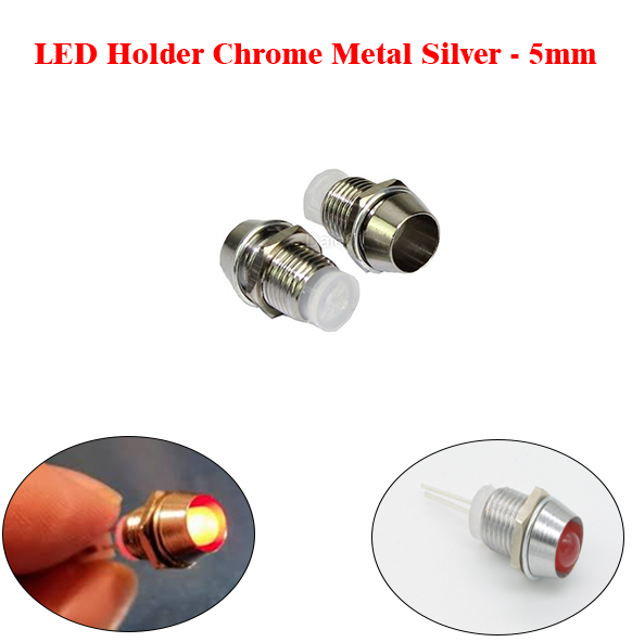 LED Holder Chrome Metal  Silver (5mm)