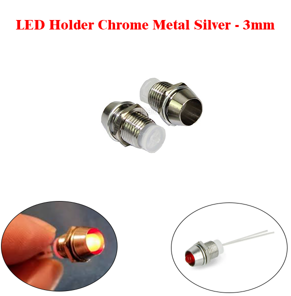 LED Holder Chrome Metal  Silver (3mm)