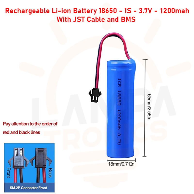 Rechargeable Li-ion Battery 18650 New - 1S (3.7V - 1200mah) With JST Cable and BMS