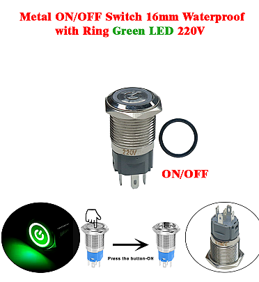 Metal ON/OFF Switch 16mm Waterproof with Ring Green LED 220V