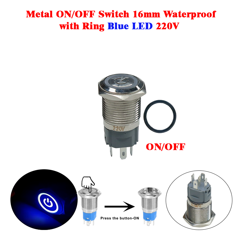 Metal ON/OFF Switch 16mm Waterproof with Ring Blue LED 220V