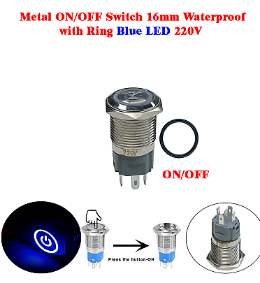 Metal ON/OFF Switch 16mm Waterproof with Ring Blue LED 220V