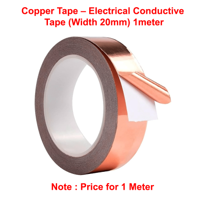 Copper Tape Roll – Electrical Conductive Tape (Width 20mm) 1meter