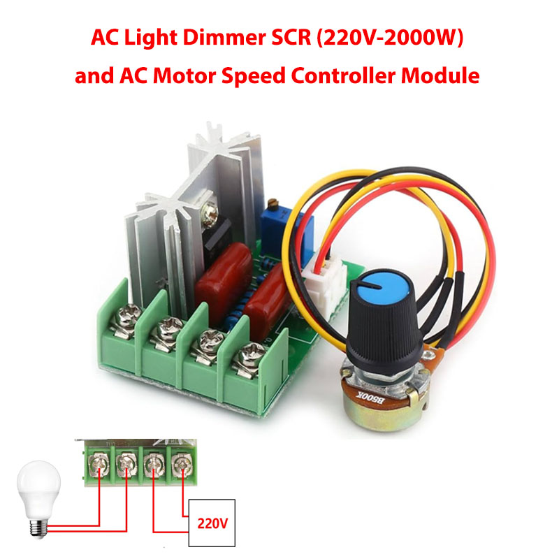 AC Light Dimmer SCR (220V-2000W) and AC Motor Speed Controller Module